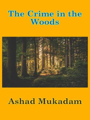 cover image of The Crime in the Woods